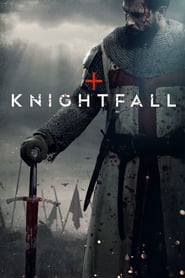 Knightfall (2017) – Serial TV  -Templierii – Sezonul 1 – 2