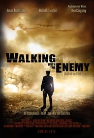 Walking with the Enemy (2013)