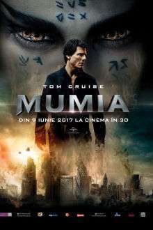The Mummy – Mumia (2017)