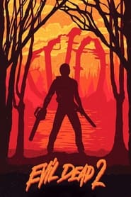 Evil Dead II (1987)