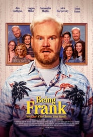 Being Frank (2018) – You Can Choose Your Family