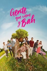 Gente que viene y bah (2019) – In Family I Trust