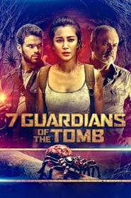 7 Guardians of the Tomb ( 2018 )