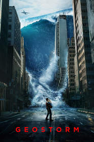 Geostorm – Geostorm: Pericol Global (2017)