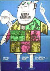 Nu filmam sa ne amuzam (1975)