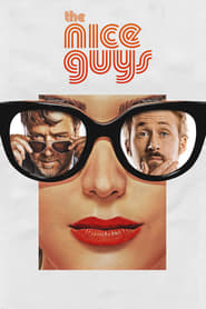The Nice Guys – Super băieţi (2016)
