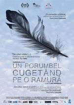 A Pigeon Sat on a Branch Reflecting on Existence – Un porumbel cugetând pe o ramură (2014)