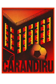 Carandiru (2003)
