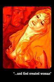 Et Dieu… créa la femme (1956) Şi Dumnezeu… a creat femeia