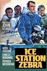 Ice Station Zebra (1968) – Stația polară Zebra