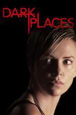 Dark Places – Locuri întunecate (2015)