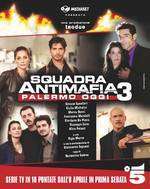 Squadra antimafia – Palermo oggi – Brigada antimafia (2009)Serial TV – Sezonul 03