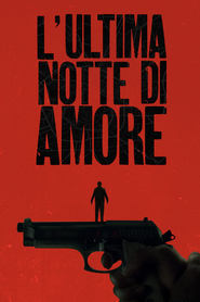 Last Night of Amore (2023) - L'ultima notte di Amore
