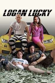 Logan Lucky – Logan Lucky: Cursa norocului  (2017)