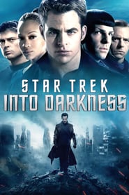 Star Trek Into Darkness – Star Trek În întuneric (2013)