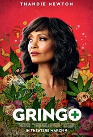 Gringo (2018) Gringo: Amator în misiune