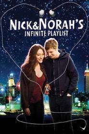 Nick and Norah’s Infinite Playlist – Playlist pentru Nick şi Norah (2008)