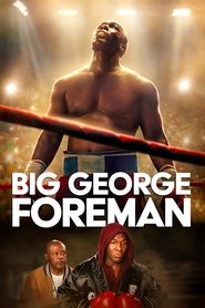 Big George Foreman (2023) – Marele George Foreman: O poveste miraculoasă