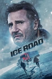 The Ice Road (2021) – Drumul terorii