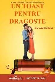 Raise a Glass to Love (2021) – Un toast pentru dragoste