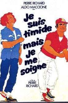 Je suis timide… mais je me soigne – Sunt timid, dar mă tratez (1978)