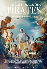 The Last Black Sea Pirates (2013)