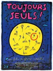 Toujours seuls (1991) – Mereu singuri