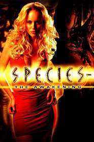 Species: The Awakening – Specii IV – Reînvierea (2007)
