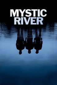 Mystic River – Misterele Fluviului (2003)