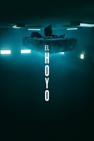El hoyo (2019) – Platforma