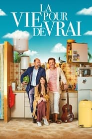 Life for Real (2023) – La vie pour de vrai