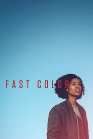 Fast Color (2018)