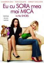 In Her Shoes – Eu cu sora mea mai mică (2005)