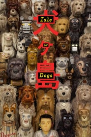 Isle of Dogs (2018) – Insula câinilor