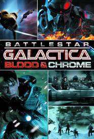 Battlestar Galactica: Blood & Chrome (2012)