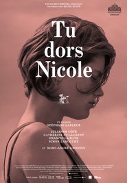 Tu Dors Nicole (2014)