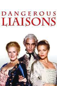 Dangerous Liaisons – Legături periculoase (1988)