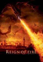 Reign of Fire – Regatul de Foc (2002)