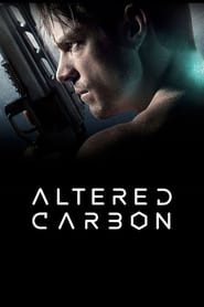 Altered Carbon (2018) Serial TV – Sezonul 01