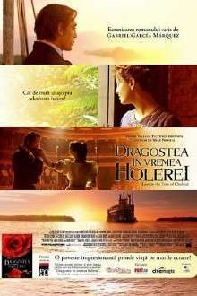 Love in the Time of Cholera – Dragostea în vremea holerei (2007)