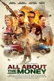 All About the Money (2017) – De toți banii