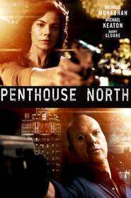 Penthouse North (2013)