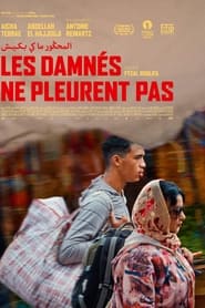The Damned Don’t Cry (2022) – Les damnés ne pleurent pas
