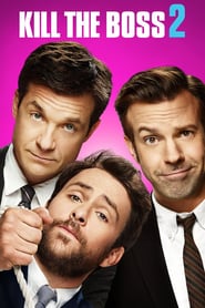 Horrible Bosses 2 – Şefi de coşmar 2 (2014)