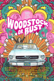 Woodstock or Bust (2019)