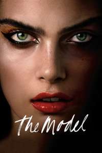 The Model – Fotomodelul (2016)
