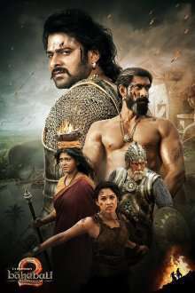 Bahubali 2: The Conclusion – Baahubali 2: Finalul (2017)