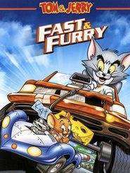 Tom and Jerry: The Fast and the Furry (2005)