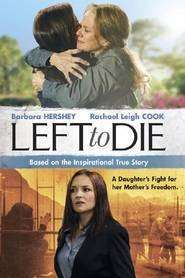 Left to Die (2012)