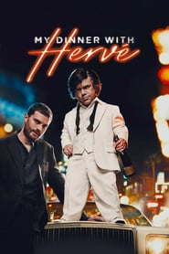 My Dinner with Hervé (2018) – Cina mea cu Herve